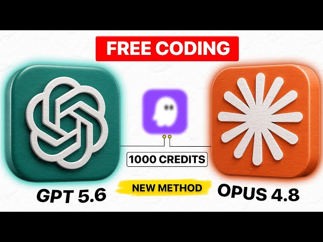 Get ChatGPT 5.6 And Claude OPUS 4.8 FREE For Coding 1 Month Working | OPUS And GPT Models Access