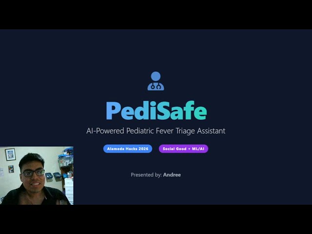 PediSafe - AI Pediatric Triage Assistant | Alameda Hacks 2026 Submission