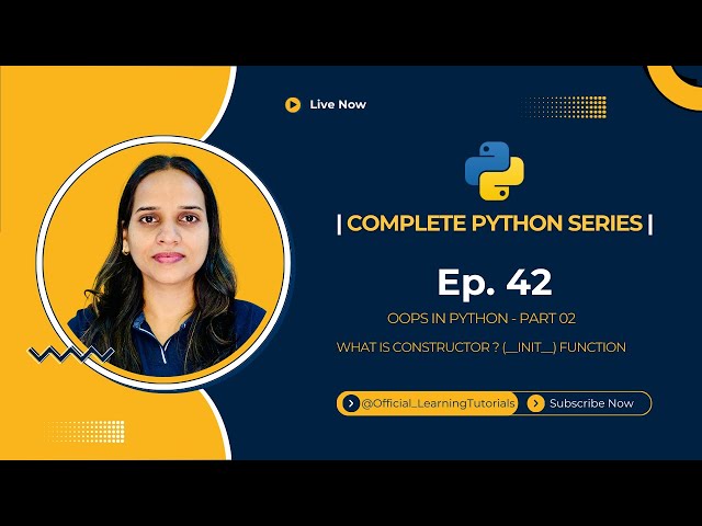 Complete Python Series Tutorial 42: OOPS Part 02 | What is Constructor? (__init__) function