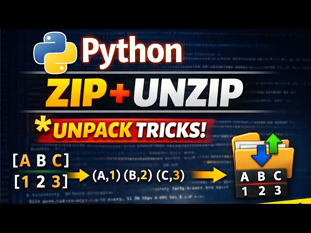 Python Zip Function 🔥 | Unpacking (*) & Unzip Explained | 6 Real Examples | Day 24 Zip List