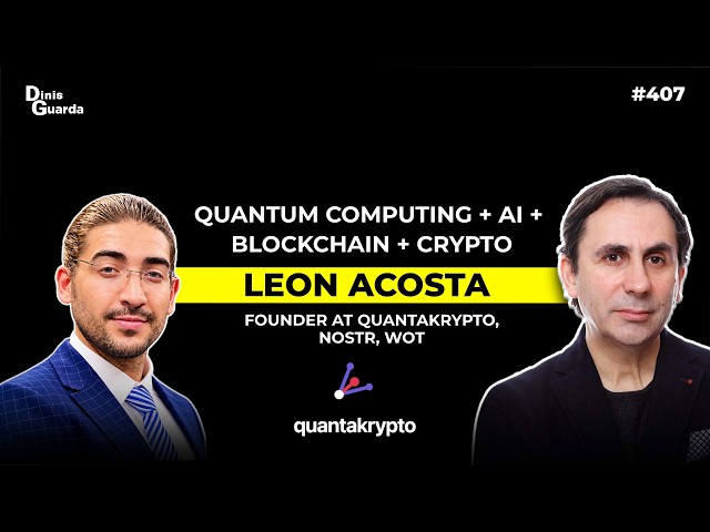 Leon Acosta - Founder of QuantaKrypto - How Will Quantum Computing Impact AI & Blockchain?