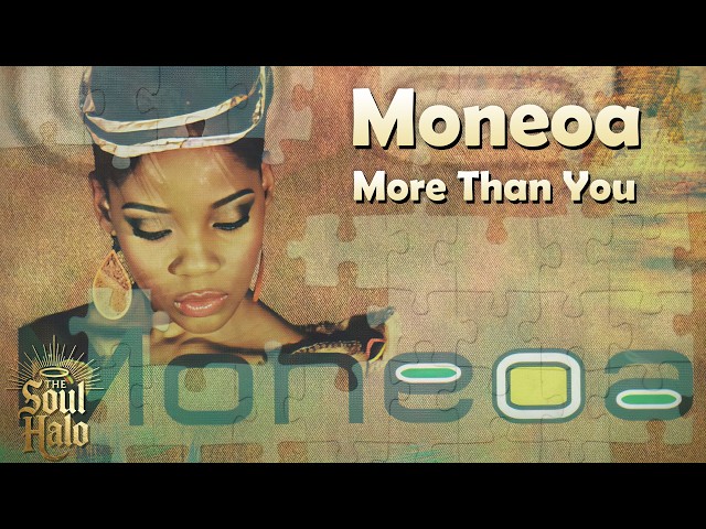 Moneoa - More Than You