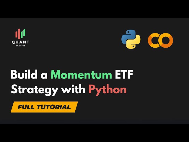 Build an ETF Momentum Strategy (Python + Backtesting + Pyfolio)