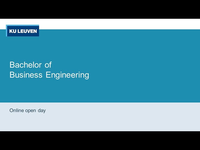 Bachelor of Business Engineering KU Leuven (Brussels)