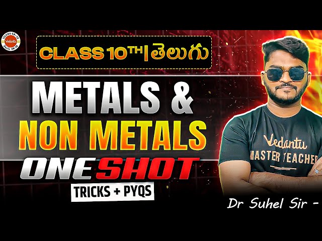 Metals and Non-Metals One-Shot🔥(ANIMATED) SSC 10th | Tricks + PYQs | Dr Suhel Sir