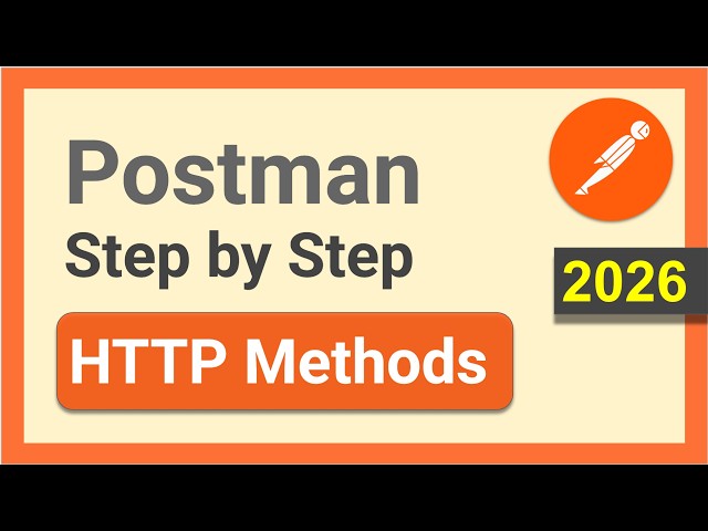 Postman Beginner Tutorial 2026 | HTTP Methods Explained (GET, POST, PUT, PATCH, DELETE) + QUIZ