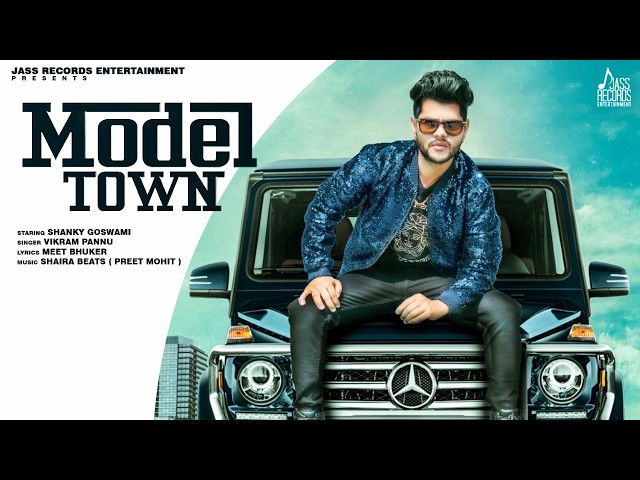 Model Town | (Full Song) | Shanky Goswami | Vikram Pannu | Haryanvi Songs 2020