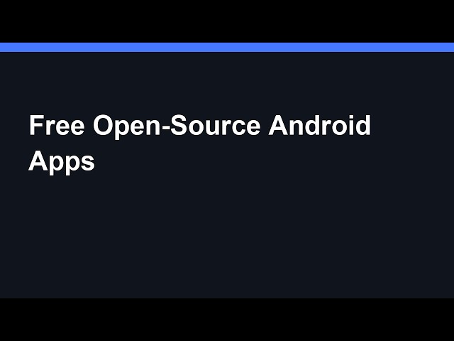 Best Free Open-Source Alternatives to Paid Android Apps