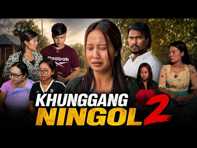 KHUNGGANG NINGOL 2 || MANIPURI SHORT VIDEO || 