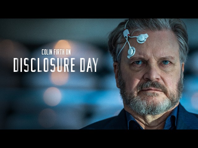 Colin Firth on Disclosure Day