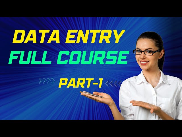 Data entry full course part one | Data entry Course for Beginner | data entry tutorial
