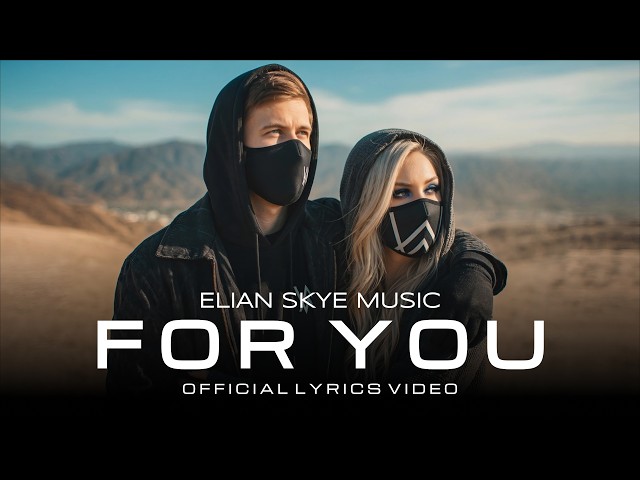 Elian Skye - For You (Official Music Video)