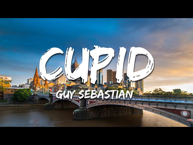 Guy Sebastian - Cupid (Lyrics)