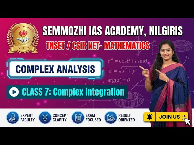 Complex Analysis | Class 7 | CSIR NET | TNSET | MATHS | Semmozhi IAS Academy