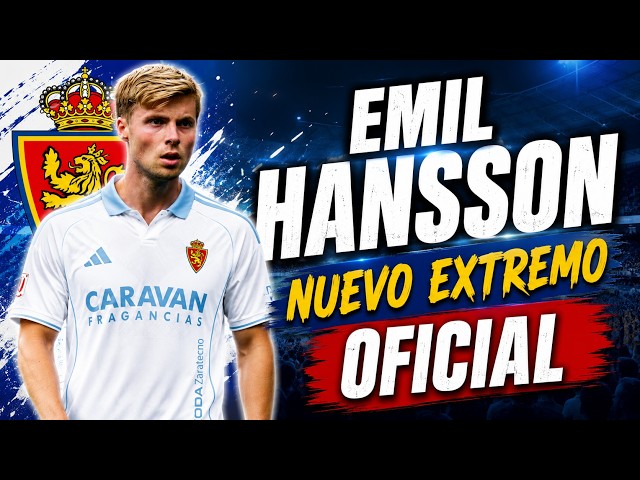 🚨 OFFICIAL | Emil Hansson, Real Zaragoza’s SURPRISE NEW SIGNING
