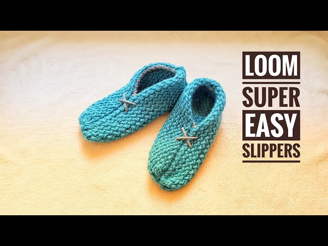 How to Loom Knit a pair of Super Easy Slippers (DIY Tutorial)