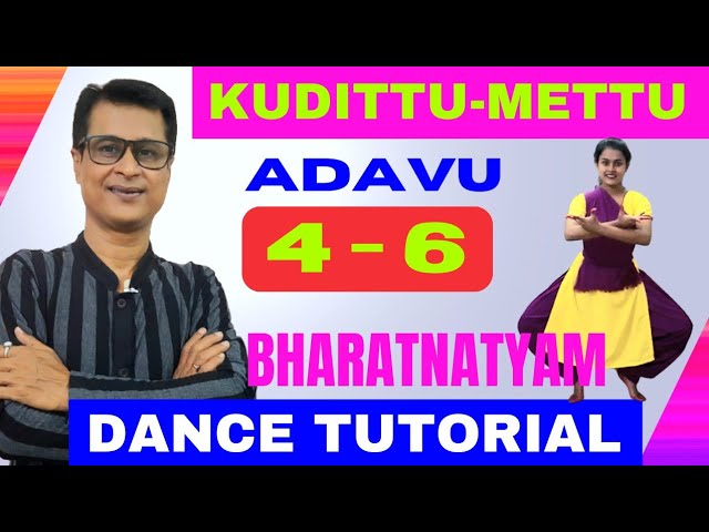 Ha Tei Hi Adavu In Bharatanatyam Dance | kudittu Mittu Adavu 4 - 6 | Bharatnatyam Dance Tutorials