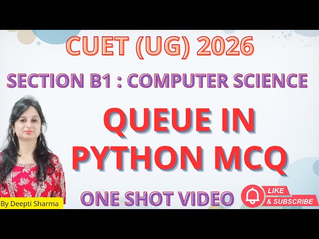 Queue in Python MCQ | CUET UG 2026 Computer Science MCQ  #cuet2026exam #cuet2026 #cuetug2026 #cuet
