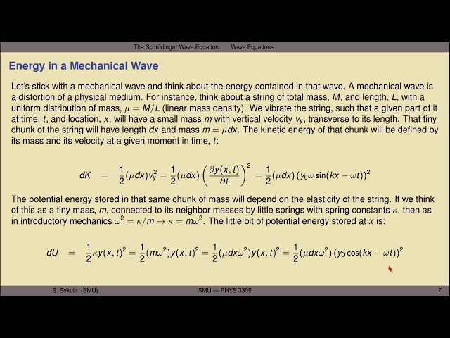 Modern Physics - Lecture 14 - The Schroedinger Wave Equation (Part 1)