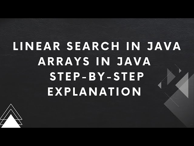Linear Search in Java | Arrays in Java | Step-by-Step Explanation💻 #ArraysInJava#GUDifiedLearning