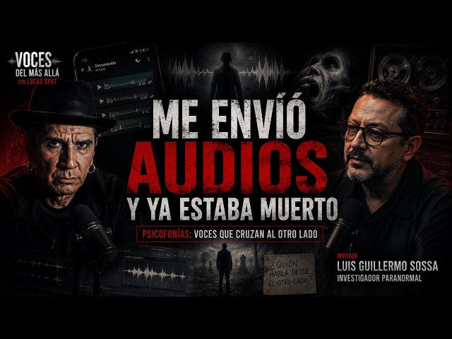 Me envió audios y ya estaba muerto