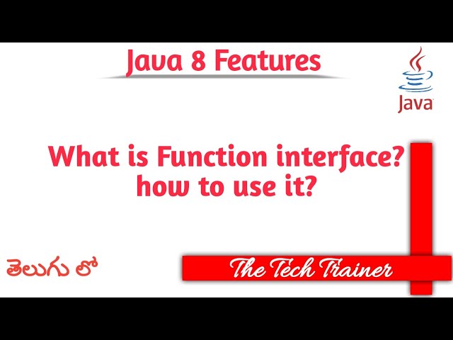 What is Function Interface #java #java8 #functioninterface #javatutorial #telugu || The Tech Trainer