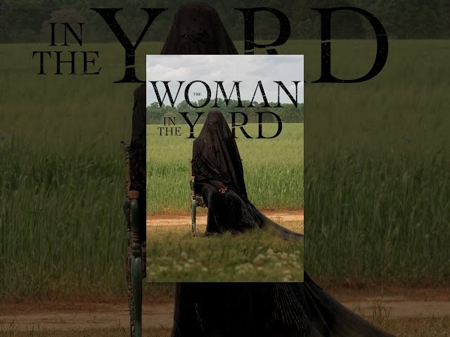 The Woman in the Yard