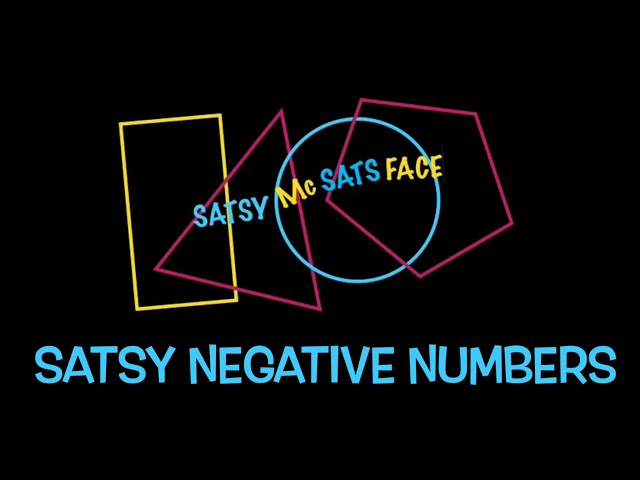 Brie-Anna’s Guide to Satsy Negative Numbers(SATs)