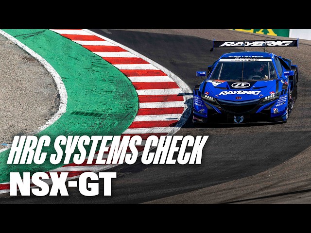 HRC Systems Check: Raybrig NSX-GT Walkaround