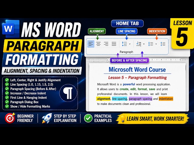MS Word Paragraph Formatting Tutorial | Alignment, Spacing & Indentation | Lesson 5