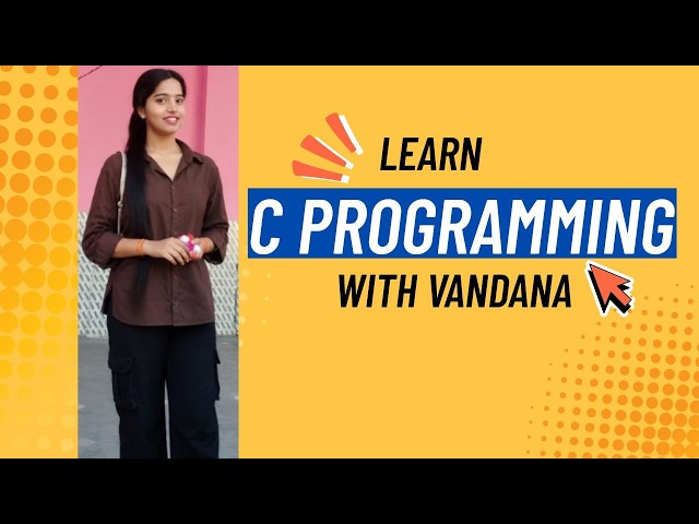 learn C with vandana