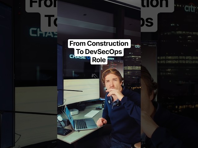 From Construction To A DevSecOps Role #cybersecurity #devsecops