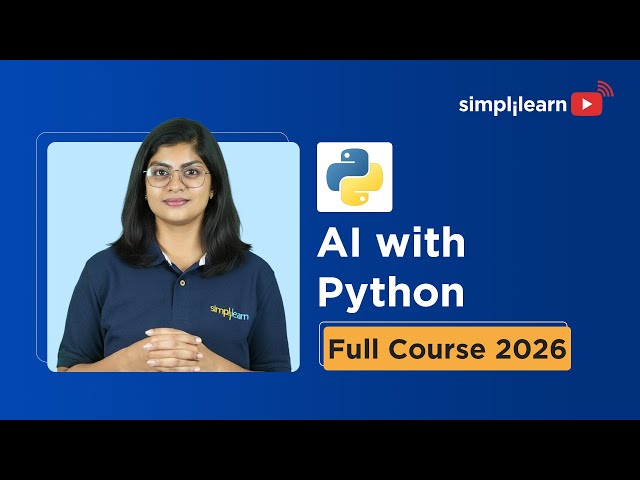 AI With Python Full Course 2026 [FREE] | Learn Artificial Intelligence With Python | Simplilearn