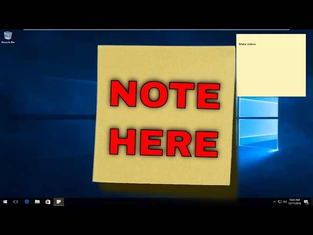 How to Put Sticky Notes on Desktop in Windows 10