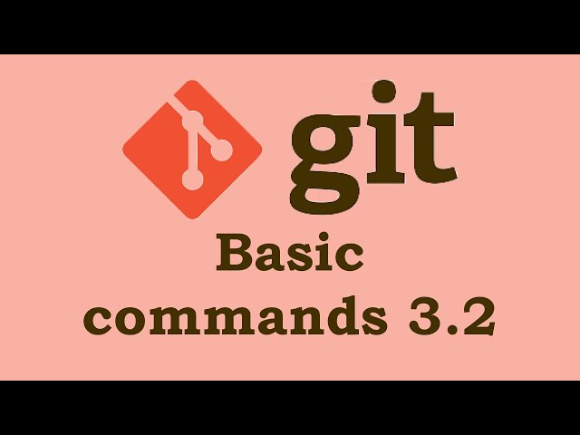 Git basics commands #3.2