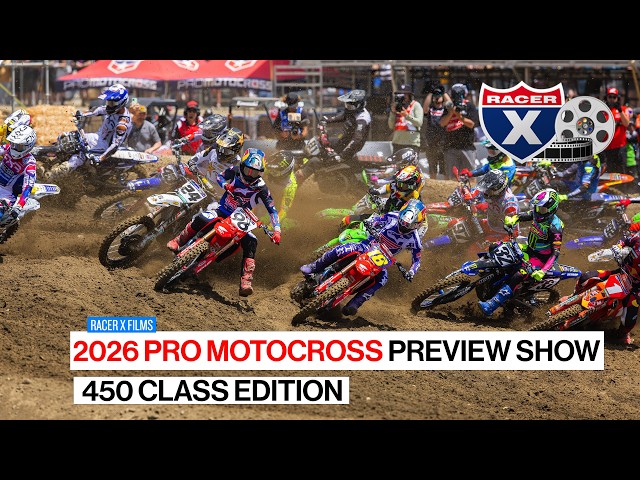 2026 Monster Energy Pro Motocross Preview Show: 450 Class