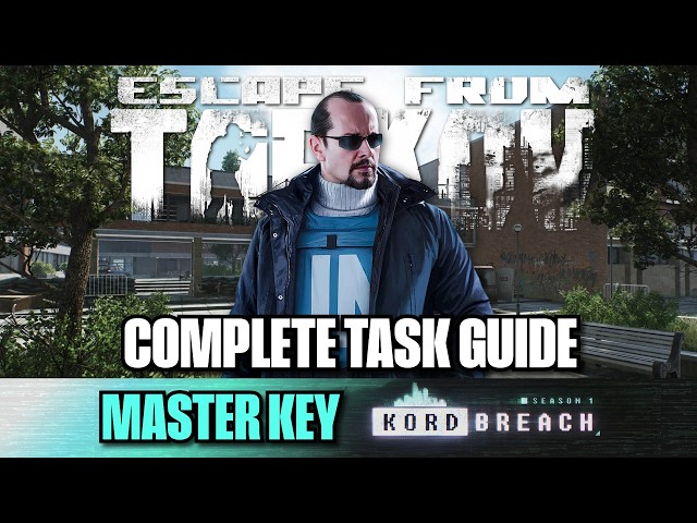 Master Key Task Guide | Escape From Tarkov Season 1