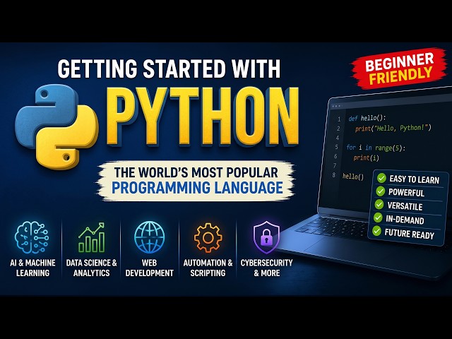 Getting Started with Python | Easy Python Introduction for Absolute Beginners