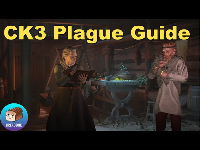 CK3 Plagues Guide: Mechanics, Resistance, Survival Tips