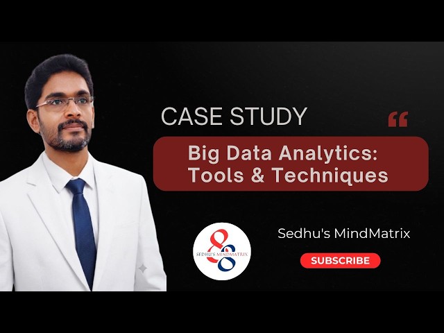 Case Study on Big Data Analytics Tools and Applications | SNS INSTITUTIONS