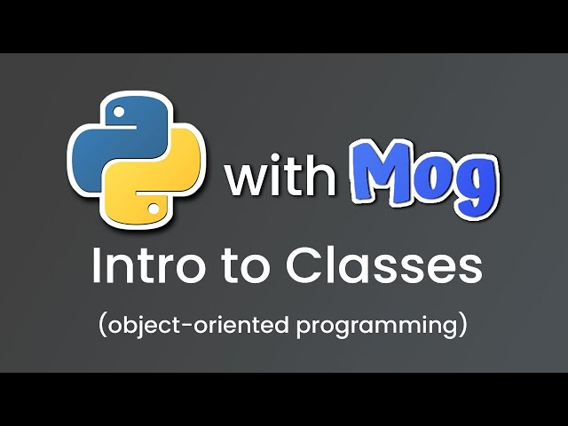 Intro to Classes (object-oriented programming)