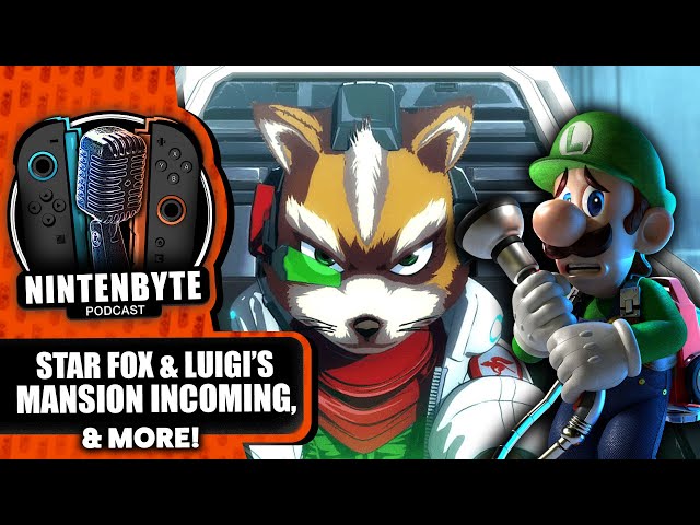 A New Star Fox & Luigi's Mansion Appear to be Coming to Switch 2! | Nintenbyte Podcast | S3, Ep. 48