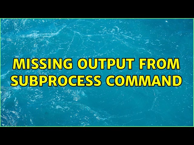Missing output from subprocess command