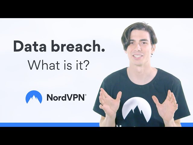 What Is Data Breach? | NordVPN
