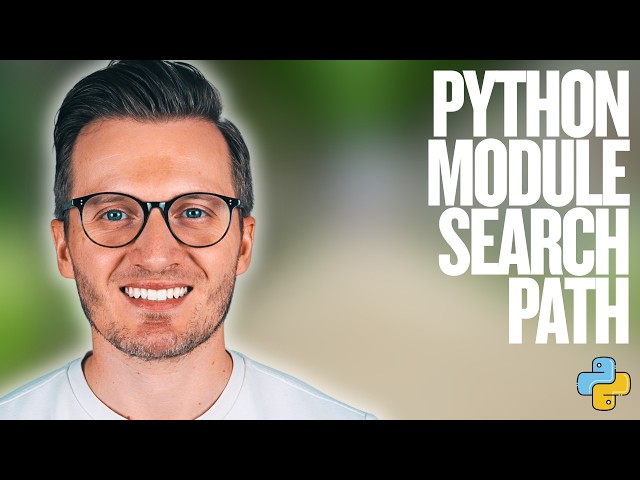 Python Day 119: Understanding the Python Module Search Path