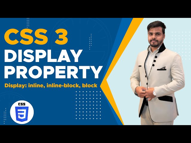 CSS Display Property | Display Inline | Display Block | Display Inline-Block | CSS3 Tutorial