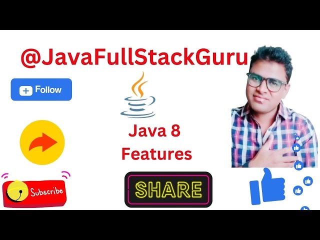 Brief Introduction about java 8 Features ES 34