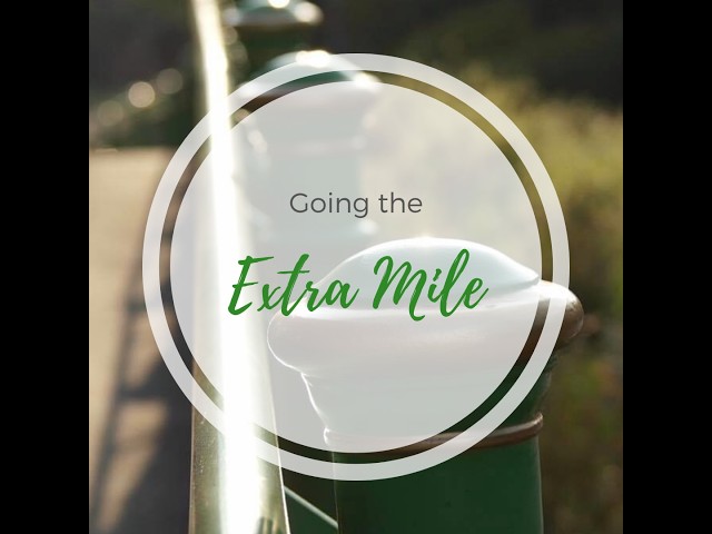 Going the Extra Mile: Beyond Crazy Busy