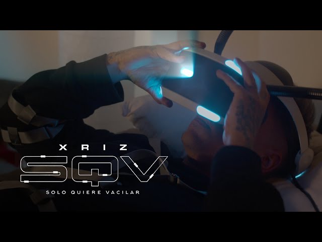 XRIZ - SQV [CHAPTER I] - (Video Oficial)