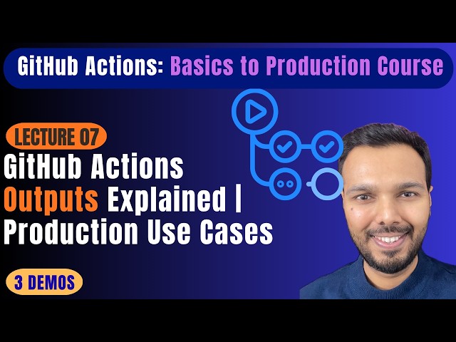 GitHub Actions Outputs Explained | Step, Job & Reusable Workflow Outputs